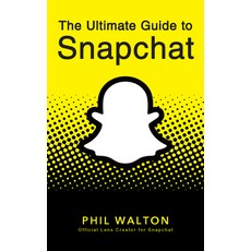 (영문도서) The Ultimate Guide to Snapchat Hardcover, Turner, English, 9781684428281