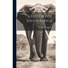 (영문도서) A History of South Africa Hardcover, Legare Street Press, English, 9781019579688