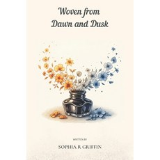 (英文圖書)Woven from Dawn & Dusk 平裝版, Independently Published, 英文