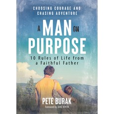 (영문도서)A Man on Purpose: 10 Rules of Life from a Faithful Father Paperback, Ave Maria Press, English, 9781646804412