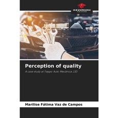 (영문도서) Perception of quality Paperback, Our Knowledge Publishing, English, 9786208120887