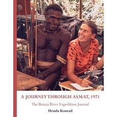 (영문도서)A Journey Through Asmat 1971 Paperback, Staaken Books, English, 9781067681708
