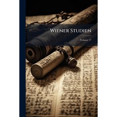 (영문도서)Wiener Studien; Volume 17 Paperback, Nabu Press, English, 9781142049430