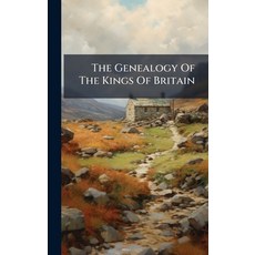 (英文圖書)The Genealogy Of The Kings Of Britain 精裝版, Hutson Street Press, 英文