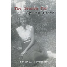 (영문도서) The Search for Sylvia Plath: Selected Writings Paperback, Independently Published, English, 9798308451983