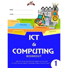 (영문도서) Horlucks ICT & Computing Workout 1 Paperback, Independently Published, English, 9781717910004