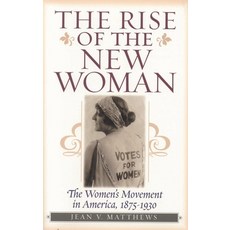 (英文圖書)Rise of the New Woman: The Women's Movement in America 1875-1930 平裝版, Ivan R. Dee Publisher, 英文