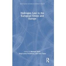 (영문도서)Hydrogen Law in the European Union and Europe Hardcover, Routledge, English, 9781041130758