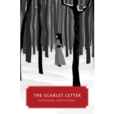 (영문도서) The Scarlet Letter (Canon Classics Worldview Edition) Paperback, Canon Press, English, 9781591281986