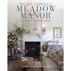 (영문도서)Meadow Manor: My Majestic Somerset Home Hardcover, Cico, English, 9781800655690 Cico, English, 9781800655690