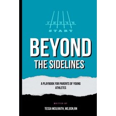 (英文圖書)Beyond the Sidelines: A Playbook for Parents of Young Athletes 平裝版, Independently Published, 英文