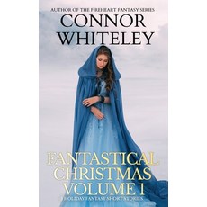 (영문도서) Fantastical Christmas Volume 1: 5 Holiday Fantasy Short Stories Paperback, Cgd Publishing, English, 9781915551269