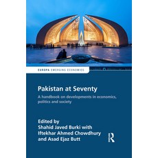 Pakistan at Seventy: A Handbook on Developments in Economics Politics and Society Paperback, Routledge, English, 9781032092102
