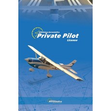(영문도서) Private Pilot Paperback, Biblioteca Aeronautica, English, 9798227526410