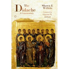 (英文圖書)Didache: A Commentary 平裝版, James Clarke Company, English, Paperback