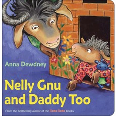 Nelly Gnu and Daddy Too, Board book