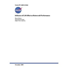 Influence of Lift Offset on Rotorcraft Performance Paperback, Independently Published, English, 9781793949097