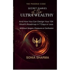 (英文圖書)The Phoenix Code: Secret Diaries of the Ultra-Wealthy: And How You Can Design Yo... 精裝版, Notion Press, English
