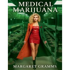 (英文圖書)Medical Marijuana 平裝版, Margarita Gramms, 英文