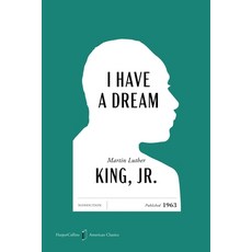 (영문도서)I Have a Dream American Classics Edition Paperback, HarperOne, English, 9780063481961