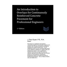 (영문도서) An Introduction to Overlays for Continuously Reinforced Concrete Pavement for Professional En... Paperback, Independently Published, English, 9798850440060