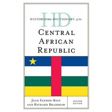 (영문도서) Historical Dictionary of the Central African Republic Hardcover, Rowman & Littlefield Publis..., English, 9781538185766