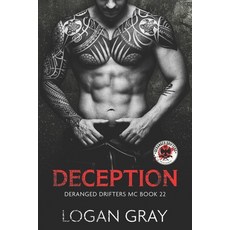 (영문도서)Deception: Deranged Drifters MC Book 22 Paperback, Independently Published, English, 9798287694265
