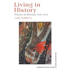 (英文圖書)Living in History: Poetry in Britain 1945-1979 平裝版, Edinburgh University Press, English, Paperback