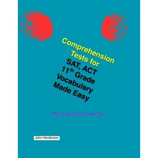 (영문도서)Comprehension Tests for SAT ACT Vocabulary Made Easy 11th Grade Paperback, Independently Published, English, 9798289331229