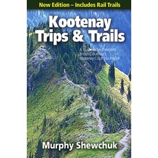 (英文圖書)Okanagan Trips & Trails: A Guide to British Columbia's Okanagan-Similkameen Regi... 平裝版, Fitzhenry & Whiteside, English