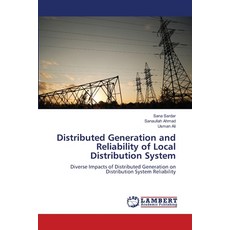 (영문도서) Distributed Generation and Reliability of Local Distribution System Paperback, LAP Lambert Academic Publis..., English, 9786202063005