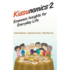 Kiasunomics(c)2 Hardcover, World Scientific Publishing..., English, 9789811217098