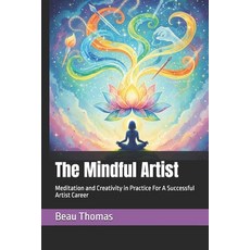 (英文圖書)The Mindful Artist: Meditation and Creativity in Practice For A Successful Artis... 平裝版, Independently Published, 英文