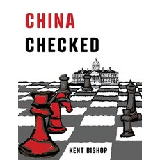(영문도서) China Checked Paperback, Independently Published, English, 9798372003606