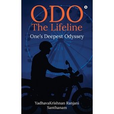 (영문도서)ODO - The Lifeline: One's Deepest Odyssey Paperback, Notion Press, English, 9798900897455
