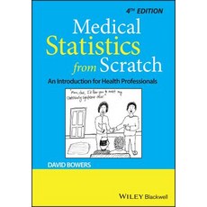 Medical Statistics from Scratch: An Introduction for Health Professionals Paperback, Wiley