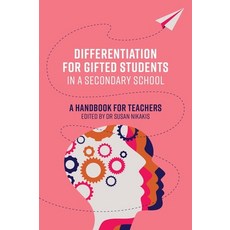 (영문도서) Differentiation for Gifted Students in a Secondary School: A Handbook for Teachers Paperback, Amba Press, English, 9781922607409
