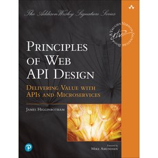 (영문도서) Principles of Web API Design: Delivering Value with APIs and Microservices Paperback, Addison-Wesley Professional, English, 9780137355631