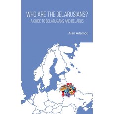 (영문도서) Who are the Belarusians? Paperback, Austin Macauley, English, 9781398479395
