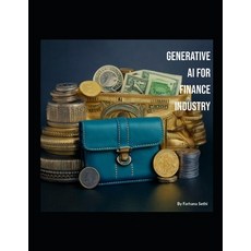 (英文圖書)Generative AI for Finance industry 平裝版, Independently Published, 英文