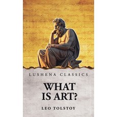 (영문도서)What Is Art? Hardcover, Lushena Books, English, 9798902720218