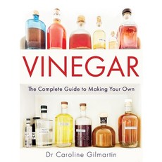 (영문도서) Vinegar: The Complete Guide to Making Your Own Paperback, Crowood Press (UK), English, 9780719843662