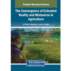 (영문도서)The Convergence of Extended Reality and Metaverse in Agriculture Paperback