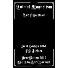 (영문도서)Animal Magnetism: And Hypnotism Paperback, Independently Published, English, 9781096207368