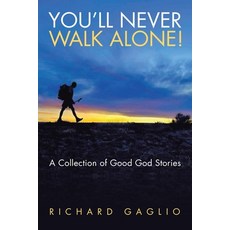 (英文圖書)You'll Never Walk Alone!: A Collection of Good God Stories 平裝版, WestBow Press, 英文