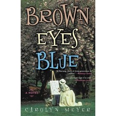 (영문도서)Brown Eyes Blue Paperback, Bridge Works Publishing Com..., English, 9781882593835