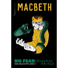 Macbeth (No Fear Shakespeare Graphic Novels) Volume 2 Paperback, Sparknotes