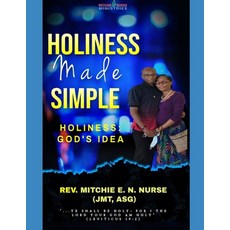 (영문도서)Holiness Made Simple: Holiness God's Idea Paperback, Independently Published, English, 9798275253658