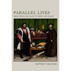 (영문도서) Parallel Lives: From Freud and Mann to Arbus and Plath Paperback, LSU Press, English, 9780807182260