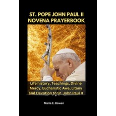 (영문도서)St. Pope John Paul II Novena Prayerbook: Life history Teachings Divine Mercy ... Paperback, Independently Published, English, 9798268768039